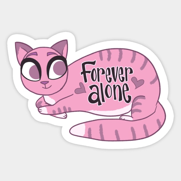 Forever Alone Sticker by katidoodlesmuch